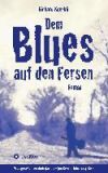 Dem Blues Auf Den Fersen